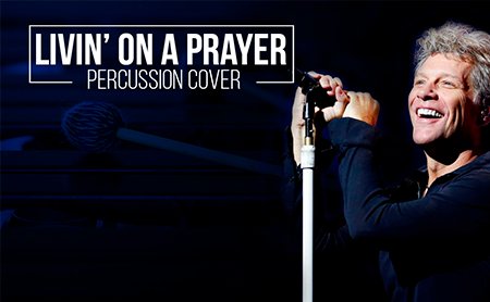 Livin’ on a prayer | Bon Jovi | Percussion cover