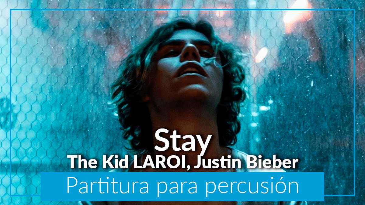 partituras para percusión gratis partituras de percusión pdf STAY The Kid Laroi Justin Bieber marimba partituras de xilófono
