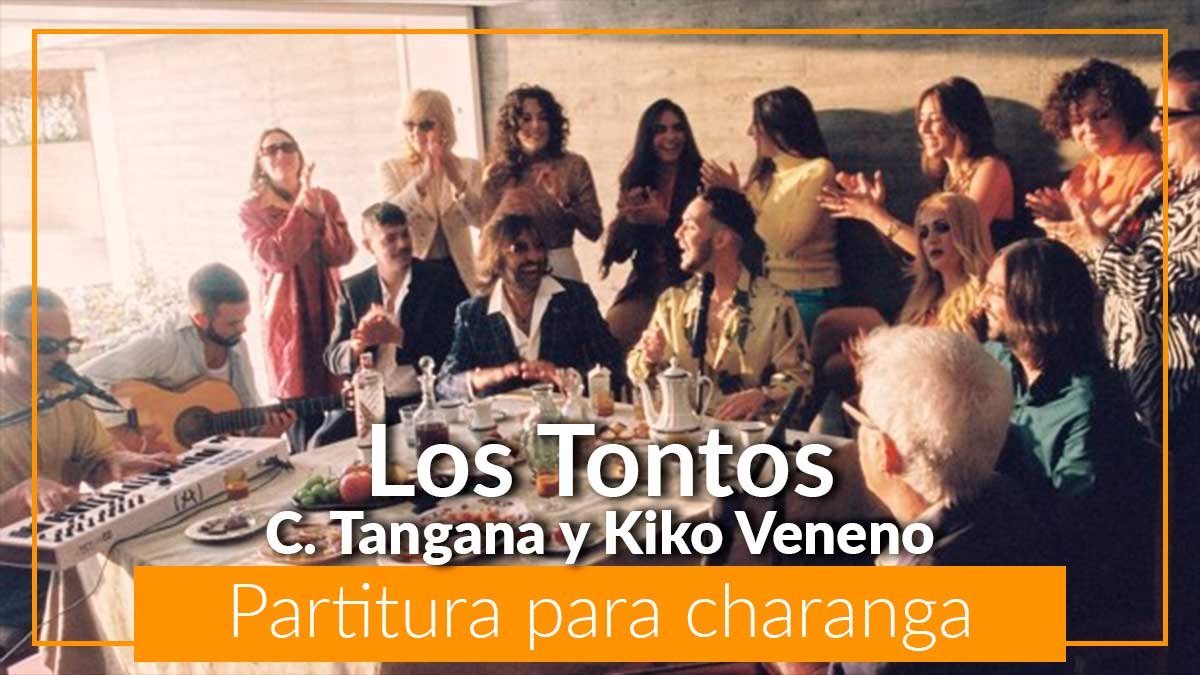 Los Tontos | C. Tangana y Kiko Veneno