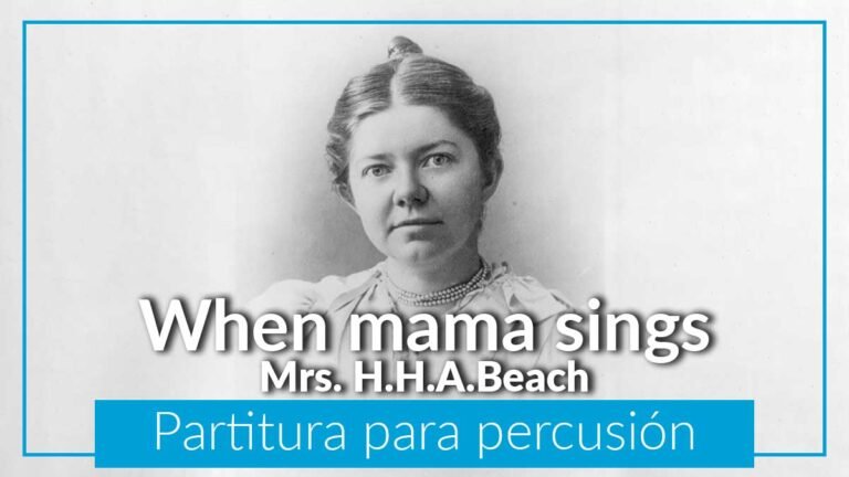 When mama sings amp beach marimba y piano partituras para percusión gratis partituras de percusión pdf marimba partituras de xilófono