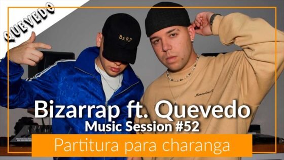 Bizarrap ft. Quevedo | Mussic session #52