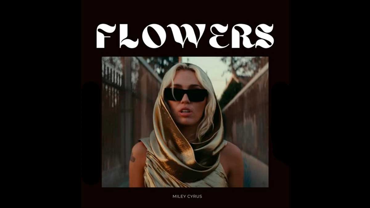 Flowers | Miley Cyrus
