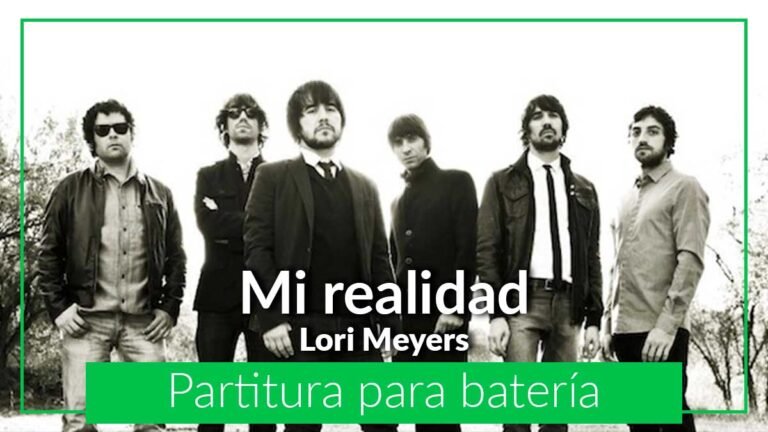 Mi realidad Lori Meyers Transcripción partitura para batería partituras PDF Play-Along